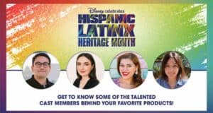 Four smiling Disney cast members stand beneath bold lettering celebrating Hispanic Latinx Heritage Month, set against a vibrant rainbow backdrop that honors their culture and contributions to the magic of Disney parks.