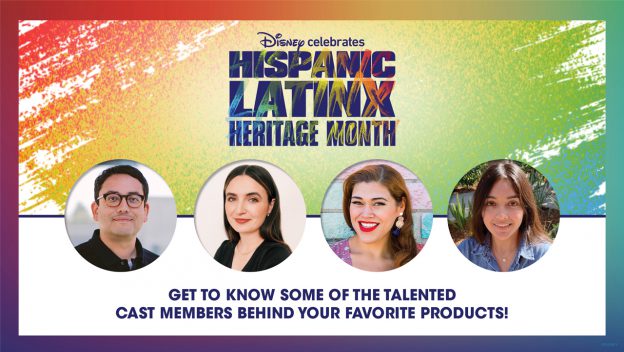 Four smiling Disney cast members stand beneath bold lettering celebrating Hispanic Latinx Heritage Month, set against a vibrant rainbow backdrop that honors their culture and contributions to the magic of Disney parks.