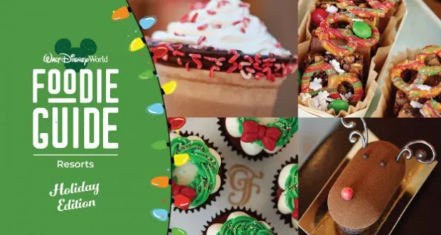 Holiday-inspired Disney treats displayed with festive decorations and the "Foodie Guide Holiday Edition" logo on a green backdrop, capturing the joyful spirit of the season at Walt Disney World.