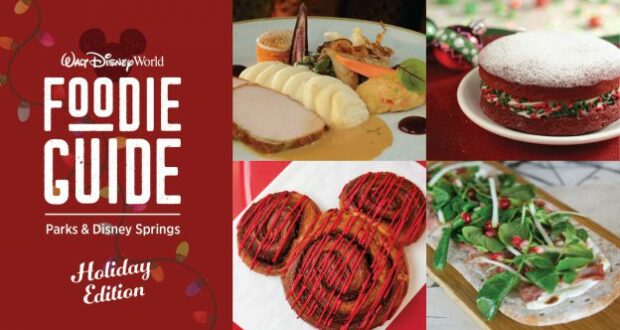 A tempting display of four holiday-themed dishes and desserts sits beside the Disney World Foodie Guide Holiday Edition sign, highlighting the festive flavors and culinary delights awaiting guests during Walt Disney World’s special holiday dining experiences.