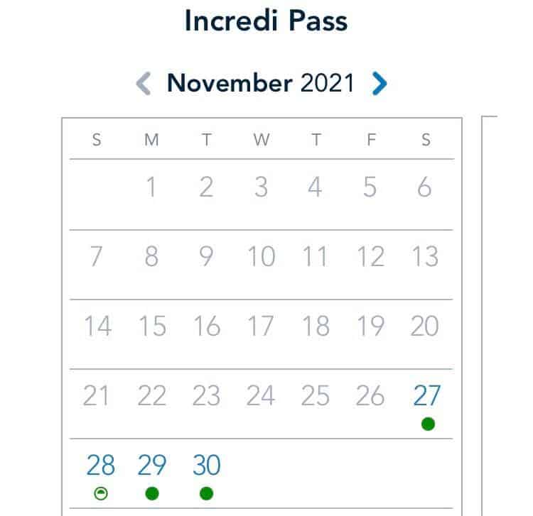 November 2021 Incredi Pass calendar with green dots on November 27, 28, 29, and 30, highlighting open days for park entry during Thanksgiving Weekend at Walt Disney World.