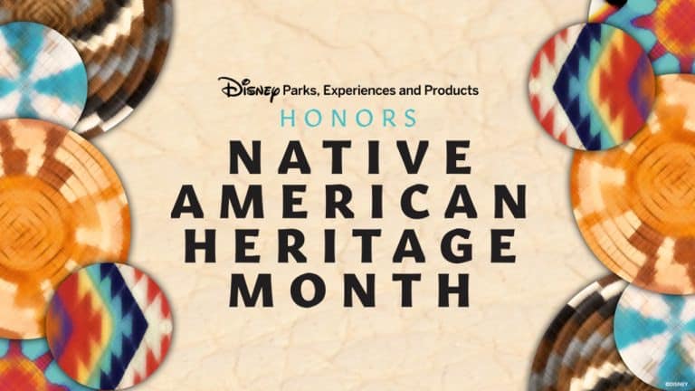 Disney Parks celebrates Native American Heritage Month, featuring vibrant woven patterns framing the scene.