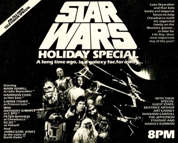 A black-and-white Star Wars Holiday Special event poster, showcasing favorite characters alongside attraction details and entertainment highlights.