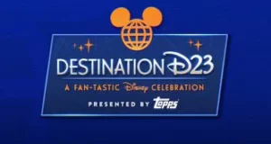Destination D23 event logo featuring a globe with iconic Mickey ears and the phrase "A Fan-tastic Disney Celebration," set against a vibrant blue background, reflecting the energy and joy of this highly anticipated Disney fan event.