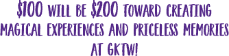 Double your impact this Giving Tuesday—$100 becomes $200 to create unforgettable theme park adventures and lasting memories for kids at Give Kids the World, a magical nonprofit close to every fan’s heart. Bold purple text highlights this incredible opportunity.
