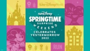 Exciting Walt Disney World Springtime Surprise Weekend 2022 event sign, featuring vibrant artwork of Mickey Mouse alongside cheerful springtime icons, and prominently displaying key dates for this magical Disney celebration.