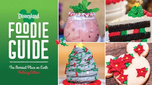 Disneyland Foodie Guide: Experience the ultimate holiday magic at Disneyland with festive drinks, decadent cakes, whimsical tree-shaped desserts, and Mickey-shaped poinsettia cookies—seasonal treats that make every visit to the Merriest Place on Earth unforgettable for theme park fans.