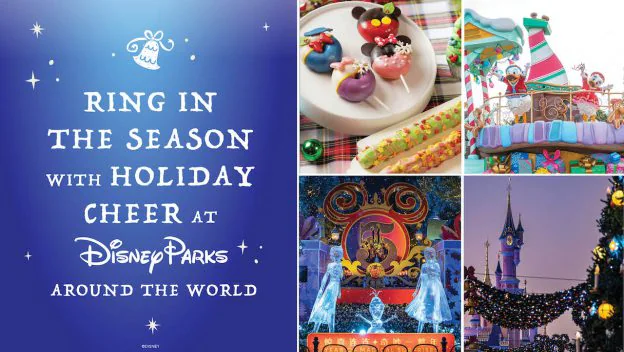 A vibrant collage showcases delectable Disney holiday treats, lively parades, dazzling decorations, and Cinderella Castle illuminated with holiday lights, capturing the festive spirit of Holidays Around the World at Disney Parks.