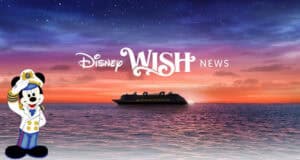 The Disney Wish cruise ship sails into a dazzling sunset as Captain Mickey Mouse waves from the deck. Above, bold text reads, "Newest Disney Ship Hits the Water for the First Time," celebrating a magical milestone for Disney Cruise Line fans.