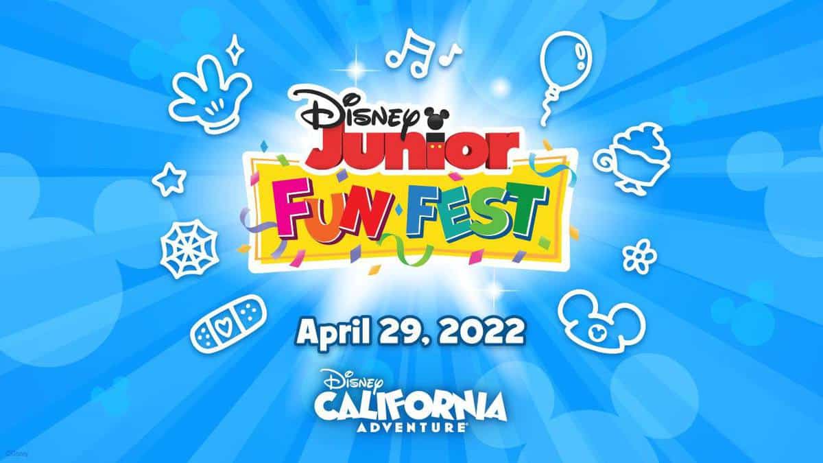 Disney Junior Fun Fest, a lively one-day celebration for Disney Junior fans at Disney California Adventure, happening April 29, 2022. The announcement features energetic doodles set against a blue backdrop.
