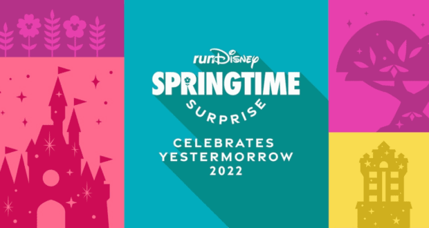 Vibrant runDisney Springtime Surprise 2022 promo featuring lively graphics of the iconic Disney World castle, whimsical trees, and charming houses on each side, capturing the festive atmosphere and excitement of Disney World.