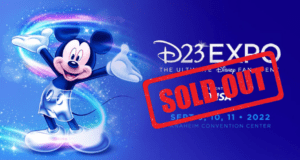 Mickey Mouse poses proudly next to the D23 Expo logo, surrounded by all the exciting event details, with a bold red "SOLD OUT" stamp splashed across the image.