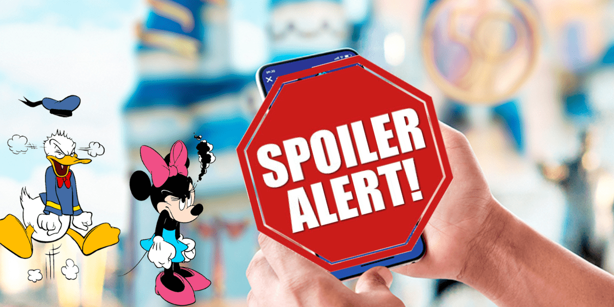 A guest at Walt Disney World holds up a phone displaying "SPOILER ALERT!" as Donald Duck and Minnie Mouse stand nearby looking disappointed—clearly wishing for a magical virtual assistant to help keep park surprises under wraps.