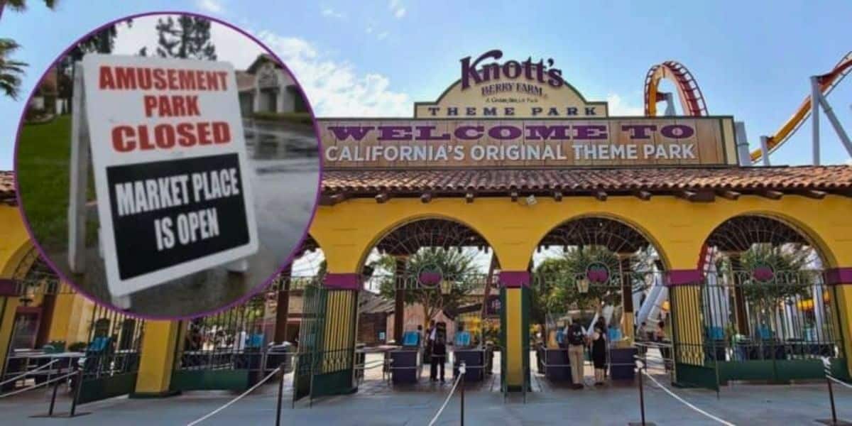 Knott's berry farm: welcoming visitors to california's original theme park, juxtaposed with a sign indicating the amusement park is closed while the marketplace remains open.