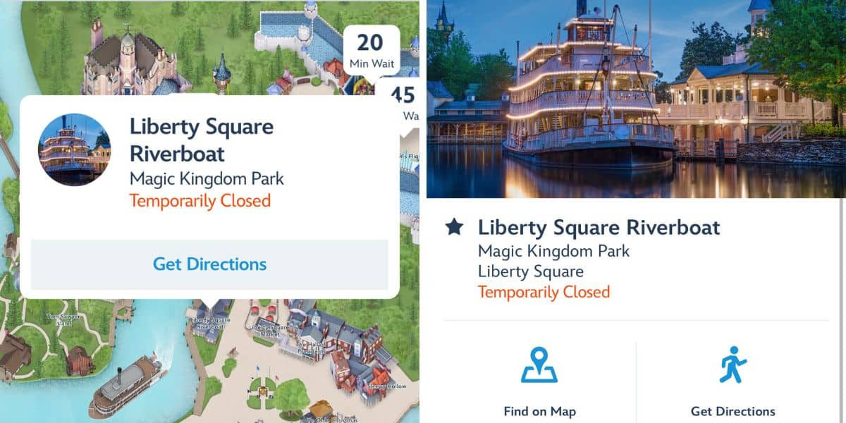 Split screen showing two different parts of the My Disney Experience app listing the Liberty Square Riverboat as closed. 