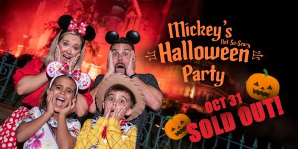 Four people in Disney costumes pose with surprised faces by a spooky, red-lit building at Disney World. Text: "Mickey’s Not-So-Scary Halloween Party, Oct 31 SOLD OUT!" Pumpkins and Halloween decorations set the scene for Halloween Night.