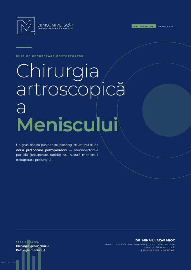Ghid de recuperare postoperatorie pentru chirurgia artroscopică a meniscului.
