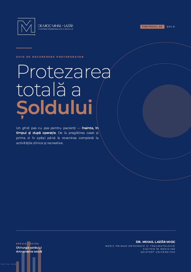 Ghid de recuperare postoperatorie pentru protezarea totală a șoldului.