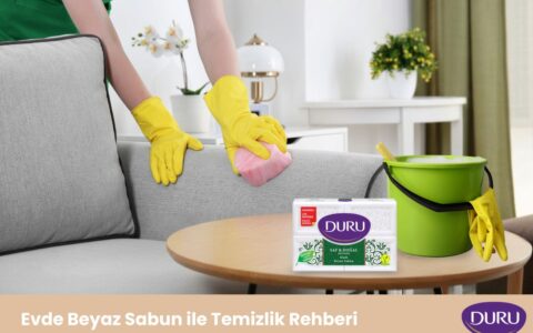 Beyaz Sabun ile Temizlik: Evde Doğal ve Etkili Temizlik Rehberi