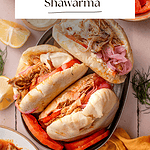 Descriptive Pinterest picture of overhead shot of my chicken shawarma.
