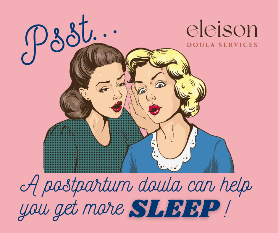 How a Postpartum Doula Can Help You Get More Sleep