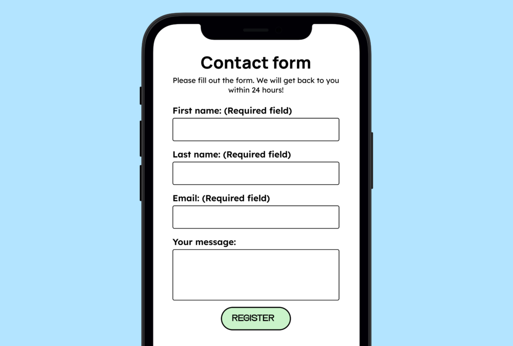 Smartphone screen showing a simple contact form with required fields for first name, last name, email, and an optional message, displayed on a light blue background with a green “Register” button.