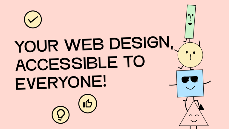 Your web design accessible to everyone! Our four mascots are standing on top of each other in a tower and laughing.