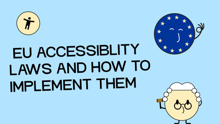 EU Accessibility Laws and how to implement them, little cartoon character judge and an EU-Logo