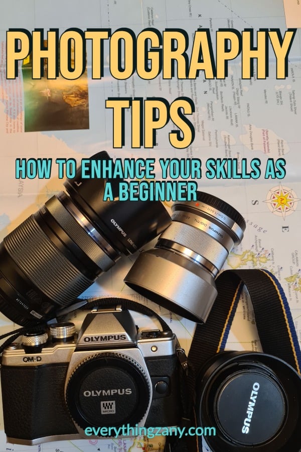 photography tips how to enhance your skills as a beginner pin