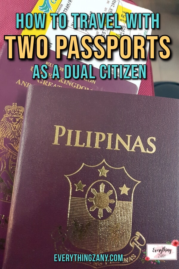 How to Travel with Two Passports As A Dual Citizen pin