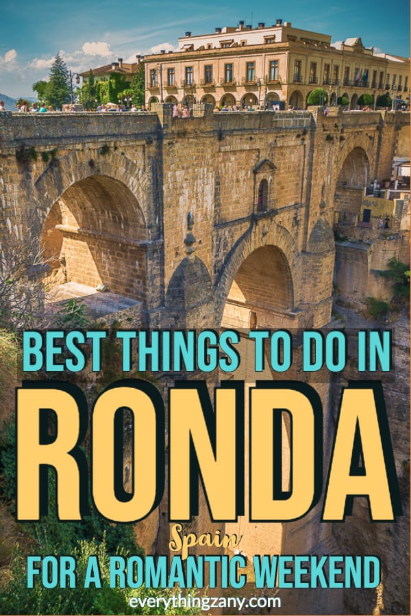 best things to do in Ronda, Spain