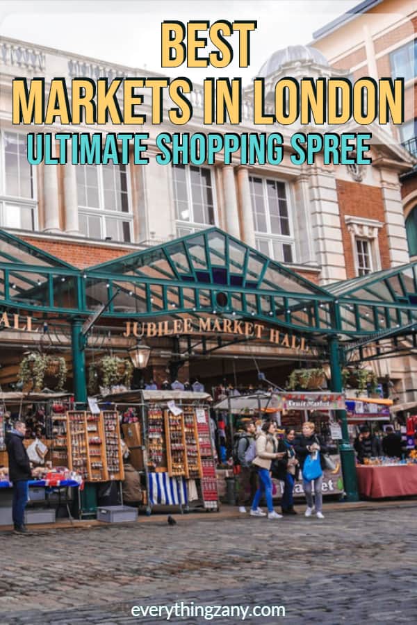 best markets in london to visit