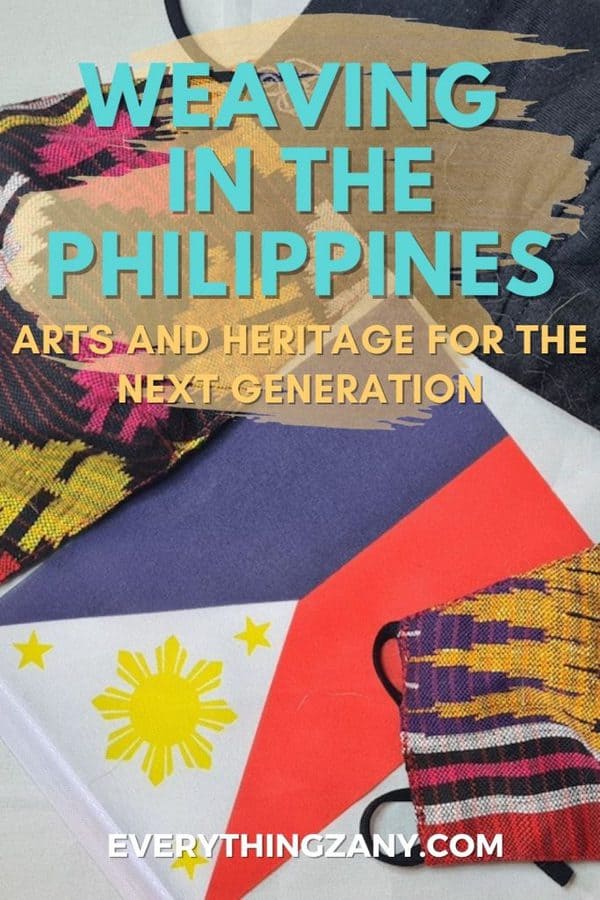 Weaving in the Philippines: Arts and heritage for the next generation