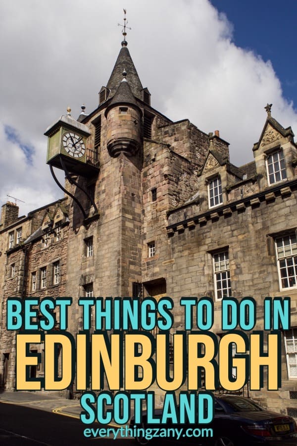Best things to do in Edinburgh Scotland