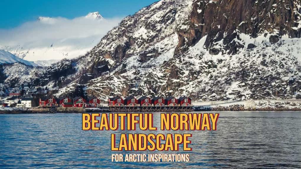 BEAUTIFUL NORWAY LANDSCAPE FEAT