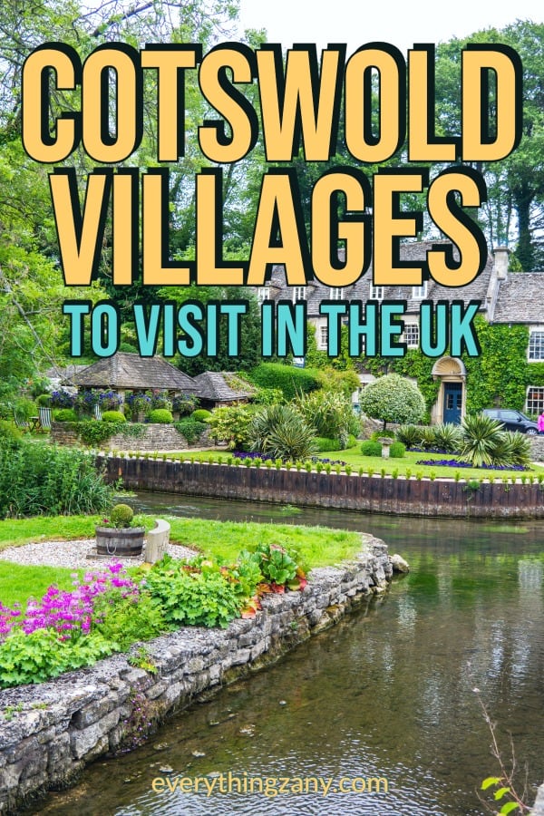 Pretty Cotswold Villages to Visit in the UK Pin