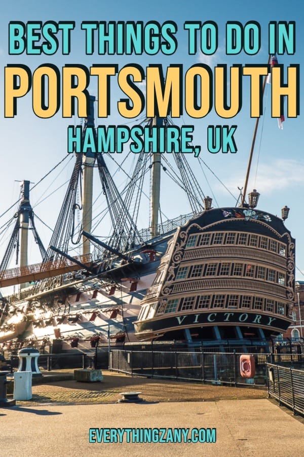 Best things to do in Portsmouth Hampshire UK pin