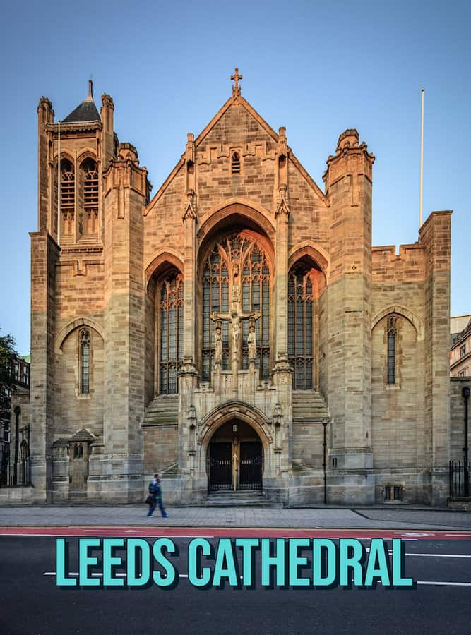 Leeds Cathedral in Leeds