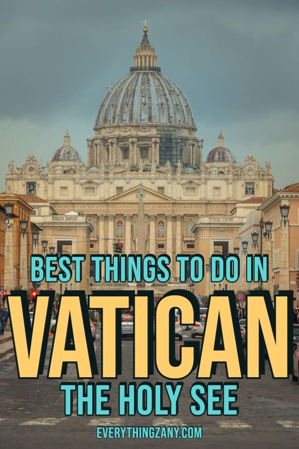 best things to do in vatican  the holy see pin
