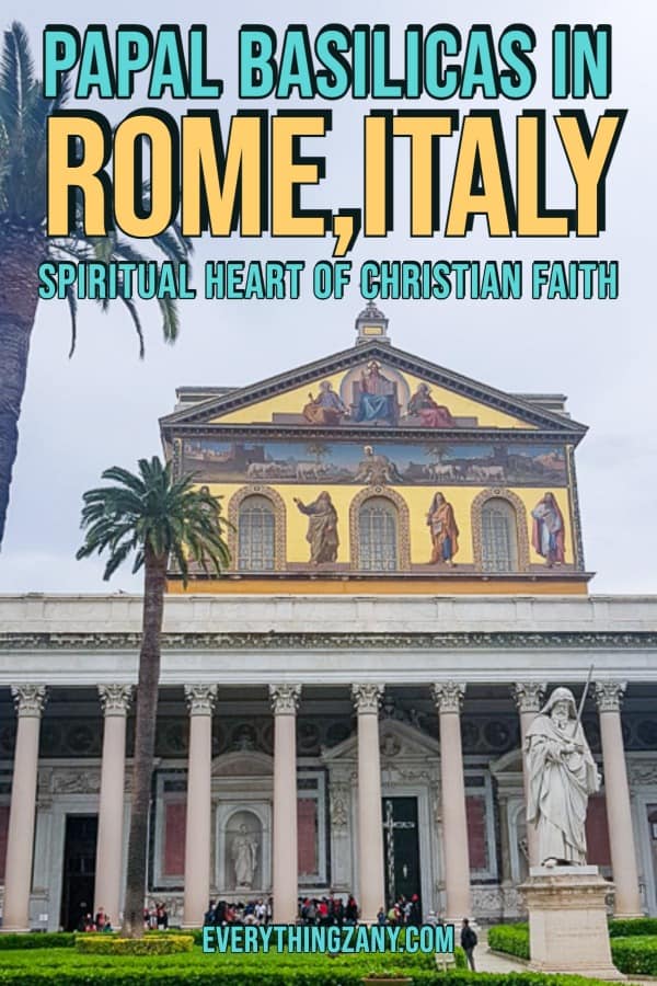 Papal Basilicas in Rome Italy Spiritual Heart of Christian Faith pin