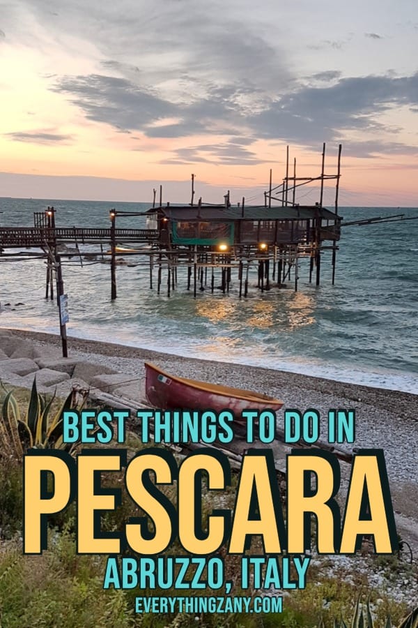 best things to do in pescara abruzzo italy pin