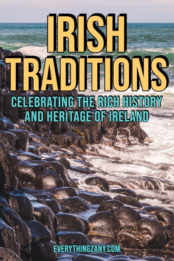 Irish Traditions Celebrating the Rich History and Heritage of Ireland pin