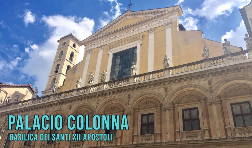 Best Things to Do in Trevi: Palacio Colonna Basilica dei Santi XII Apostoli
