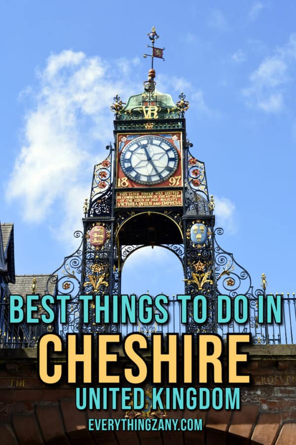 Best Things to Do in Cheshire UK pin