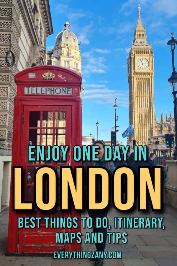 One Day in London Best Things to Do, Itinerary, Maps and Tips pin