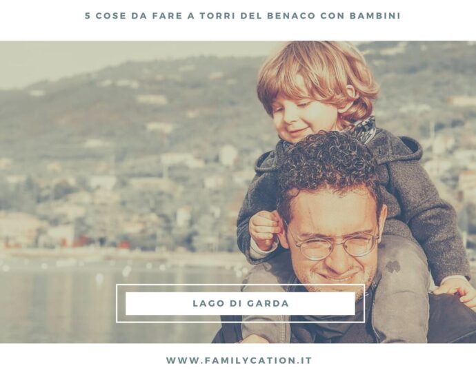 torri del benaco con bambini