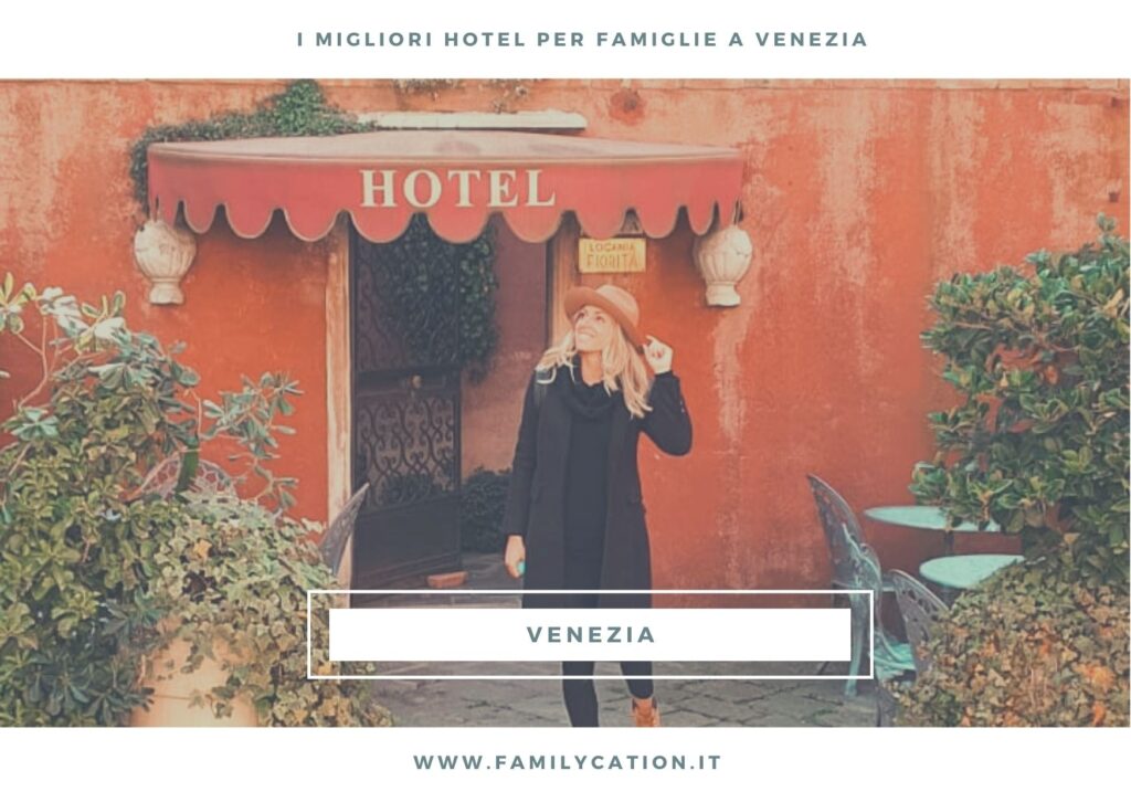 hotel venezia per bambini