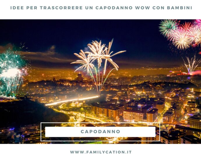 capodanno con bambini
