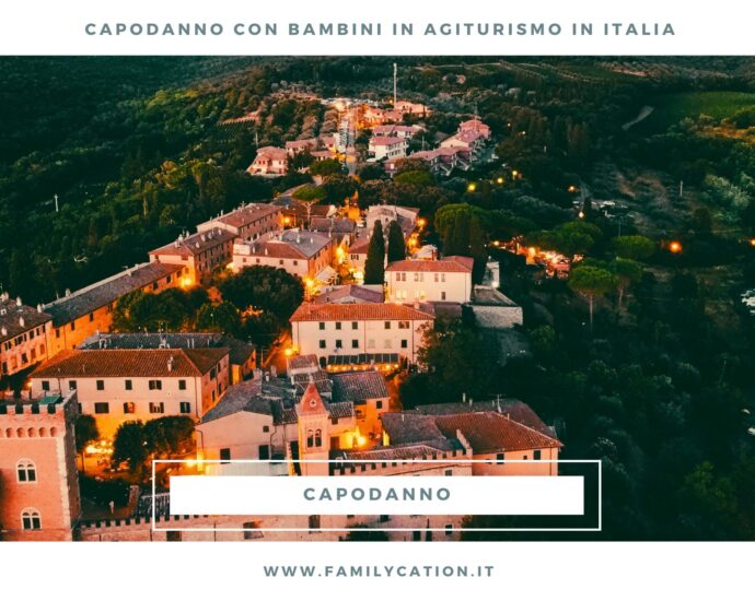 capodanno con bambini in agriturismo