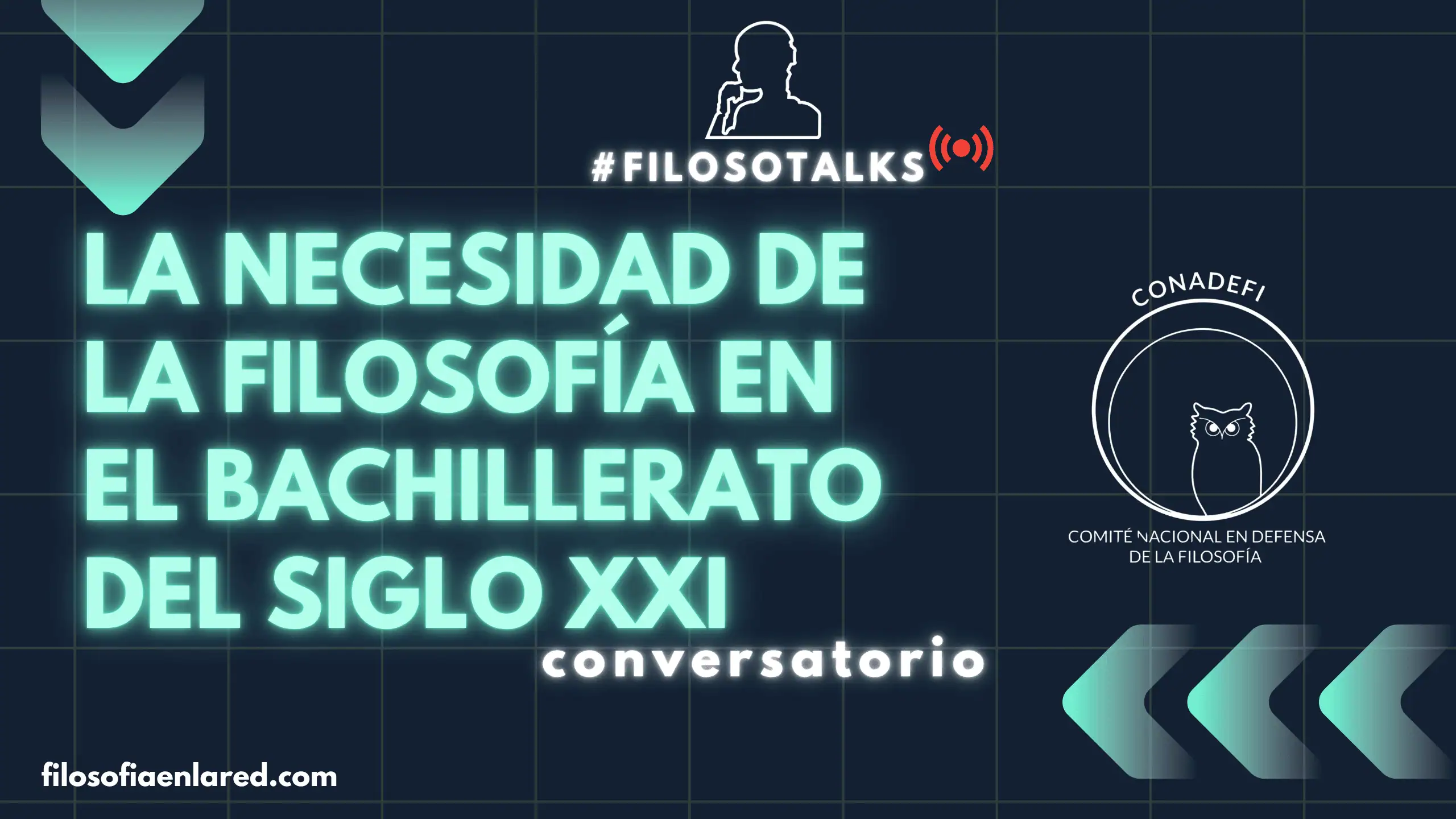 La necesidad de la filosofía en el bachillerato del siglo XXI. Conversatorio en Filosofía en la Red.